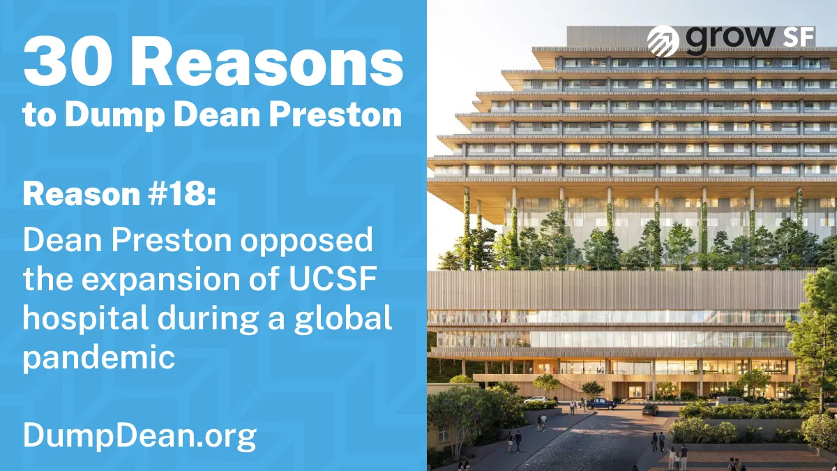 Dean fought the expansion of UCSF hospital during a global pandemic