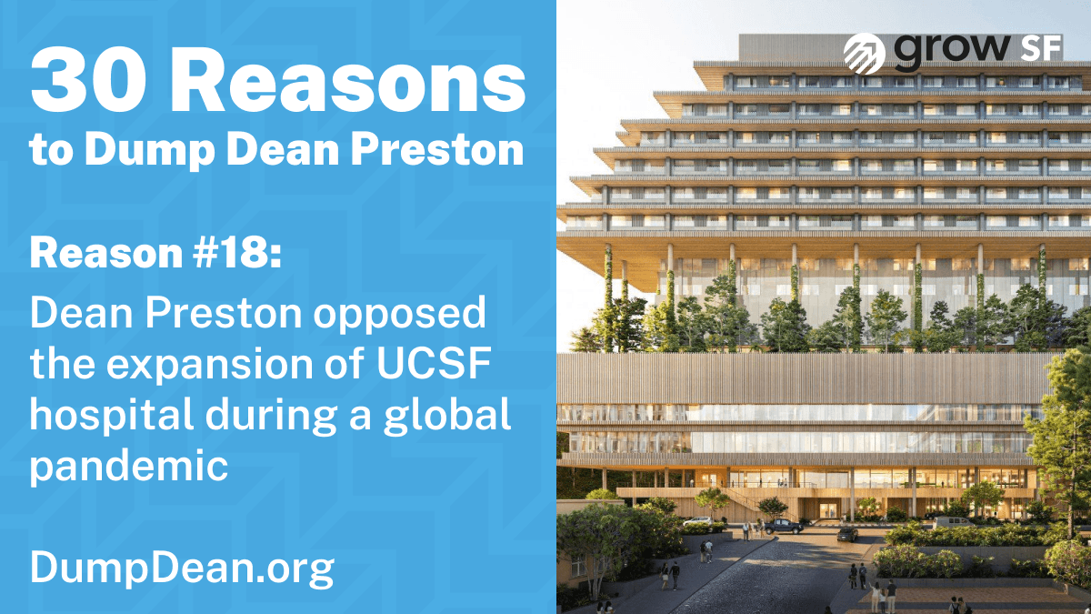 Dean fought the expansion of UCSF hospital during a global pandemic